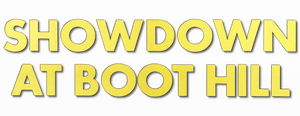Showdown at Boot Hill